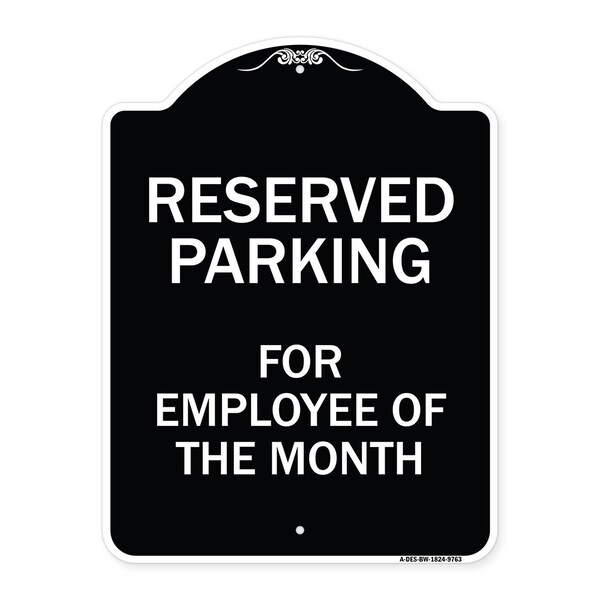 Designer Series-Reserved Parking For Employee Of The Month, 24" x 18", BW-1824-9763